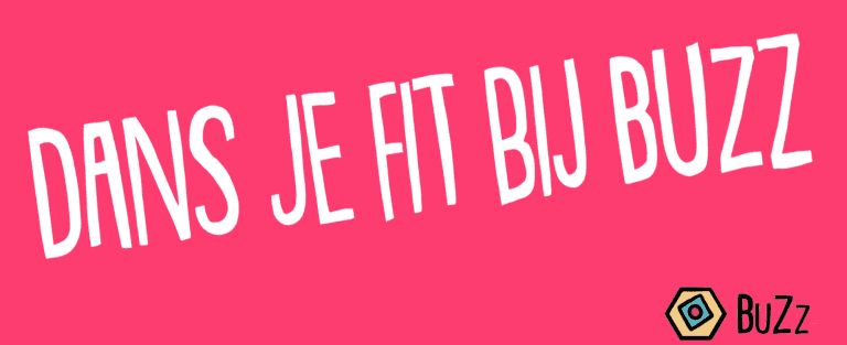 Dans je fit bij BuZz