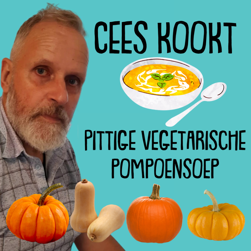 Pittige vegetarische pompoensoep van Cees